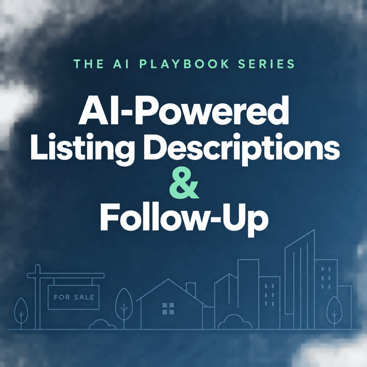 AI-Powered Listing Descriptions & Follow-Up